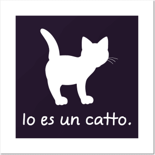 I'm A Cat (Interlingua) Posters and Art